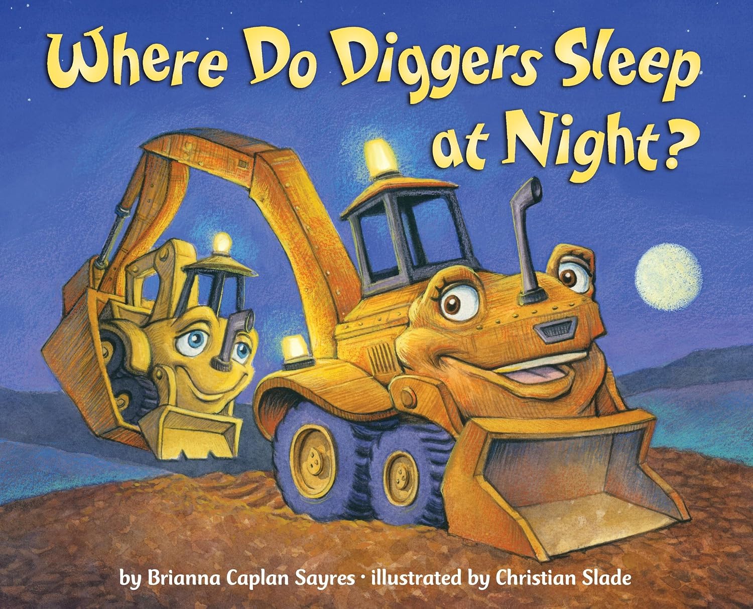 Where to diggers sleep at night?